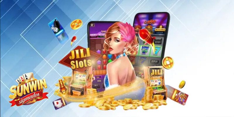 Jili Sunwin - Slot Jili và cơ chế quay thưởng Jili Sunwin - Slot Jili và cơ chế quay thưởng