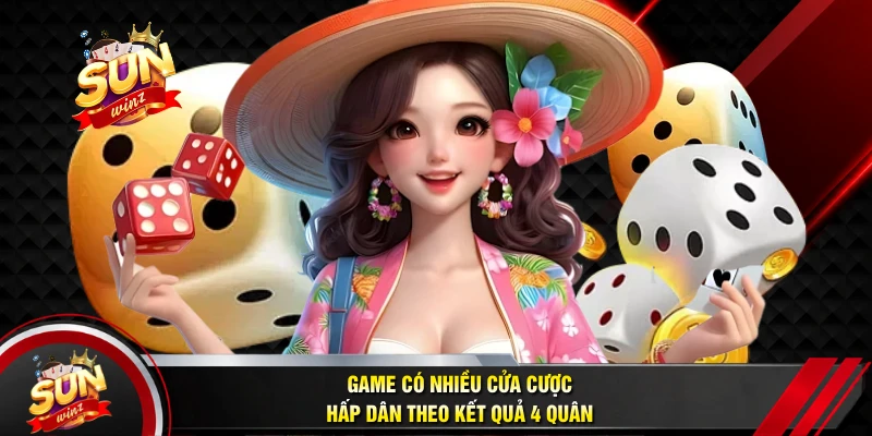 Game Có Nhiều Cửa Cược Hấp Dẫn Theo Kết Quả 4 Quân