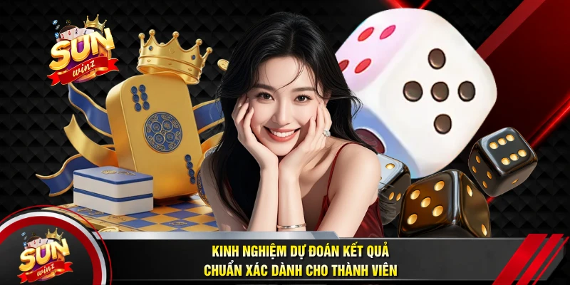 Kinh Nghiệm Dự Đoán Kết Quả Chuẩn Xác Dành Cho Thành Viên